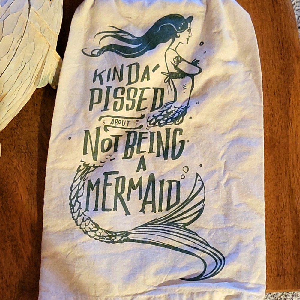 NEW Primitives by Kathy -Kinda Pissed About Not Being a Mermaid- Dish Tea Towel